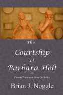 Buy The Courtship of Barbara Holt
