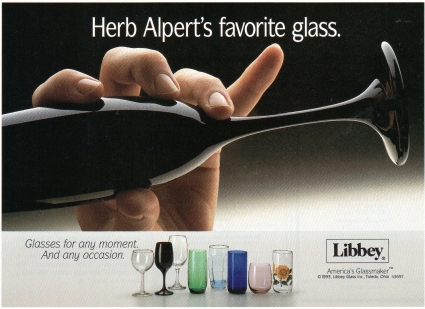 Herb Alpert's favorite glass